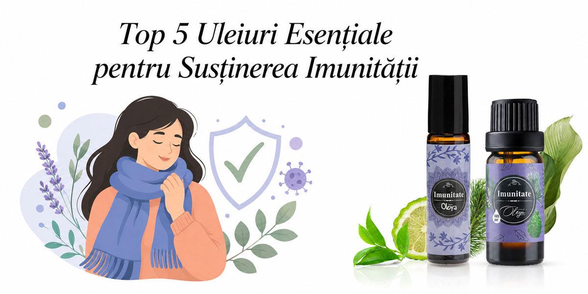 Top 5 Uleiuri Esentiale pentru Sustinerea Imunitatii