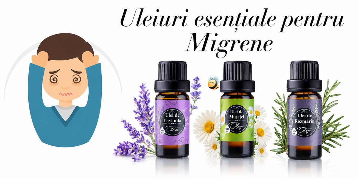 Top 4 Uleiuri esentiale pentru migrene